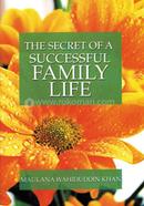 The Secret of Successful Family Life
