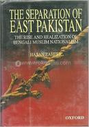 The Separation of East Pakistan