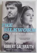 The Silkworm A Cormoran Strike Novel, 2