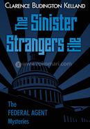 The Sinister Strangers File
