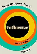 Influence