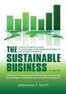 The Sustainable Business - A Practitioner's Guide to Achieving Long-Term Profitability and Competitiveness