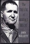 The Theatre Of Bertolt Brecht