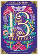 The Thirteen Secrets : Volume 13