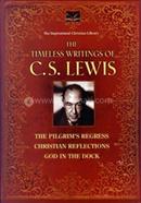 The Timeless Writings of C.S. Lewis
