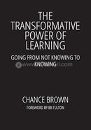 The Transformative Power of Learning