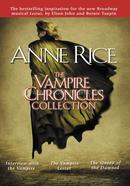 The Vampire Chronicles Collection