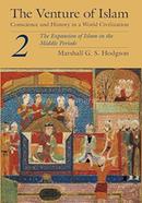 The Venture of Islam - Volume 2
