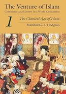The Venture of Islam - Vol 1