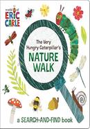 The Very Hungry Caterpillar's Nature Walk - A Search-and-Find Book