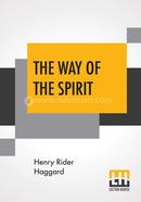 The Way Of The Spirit