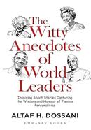 The Witty Anecdotes of World Leaders