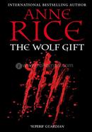 The Wolf Gift: A novel