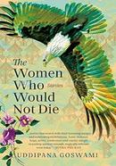 The Women Who Would Not Die