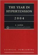 The Year in Hypertension 2004