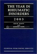 The Year in Rheumatic Disorders 2003