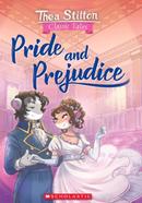 Thea Stilton: Classic Tales: Pride and Prejudice