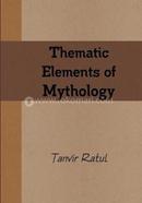 Thematic Elements of Mythology