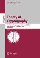 Theory of Cryptography: Sixth Theory of Cryptography Conference