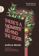 There's a Monster Behind the Door