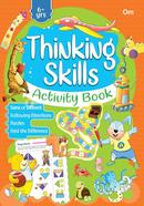 Thinking Skills Activity Book : Age 6 