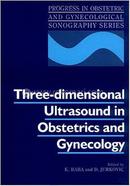Three-dimensional Ultrasound in Obstetrics and Gynecology