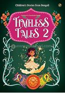 Timeless Tales Part 2