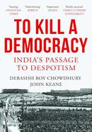 To Kill a Democracy
