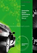 Today's Technician Automotive Engine Performance Classroom and Shop Manuals