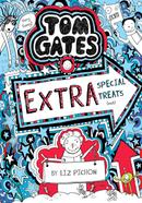 Tom Gates - 6 : Extra Special Treats