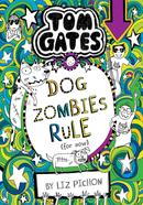 Tom Gates: Dog Zombies Rule - 11