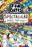 Tom Gates : Spectacular School Trip - 17