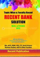 Topic Wise and Faculty Based Recent Bank Solution