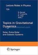 Topics in Gravitational Dynamics - Lecture Notes in Physics-729