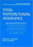 Total Manufacturing Assurance