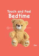 Touch and Feel: Bedtime