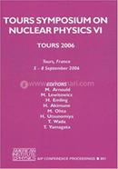 Tours Symposium on Nuclear Physics VI - AIP Conference Proceedings / High Energy Physics : v. 6 