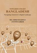 Towards Smart Bangladesh 