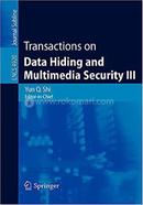 Transactions On Data Hiding And Multimedia Security iii