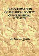 Transformation of the Rural SociEty of North Bengal (1793-1978)