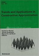 Trends And Applications In Constructive Approximation 