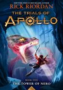 Trials of Apollo: The Tower of Nero - Book Four
