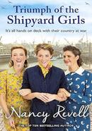Triumph of the Shipyard Girls: Volume 8 