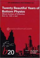 Twenty Beautiful Years of Bottom Physics