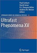 Ultrafast Phenomena XV - Springer Series in Chemical Physics-88