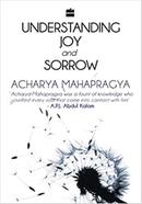 Understanding Joy and Sorrow