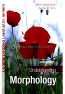 Understanding Morphology