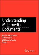 Understanding Multimedia Documents 