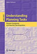 Understanding Planning Tasks - Lecture Notes in Computer Science: 4929