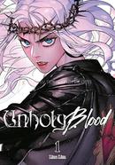 Unholy Blood - Vol. 1